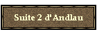 Suite 2 d'Andlau