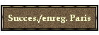 Succes./enreg. Paris