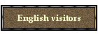 Anglophone visitors