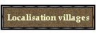 Localisation villages