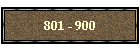 801 - 900