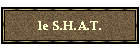 le S.H.A.T.