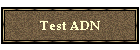 TESTS ADN